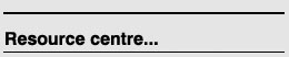 Resource Centre